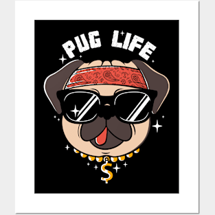 Pug Life Posters and Art